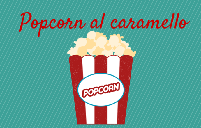 popcorn al caramello