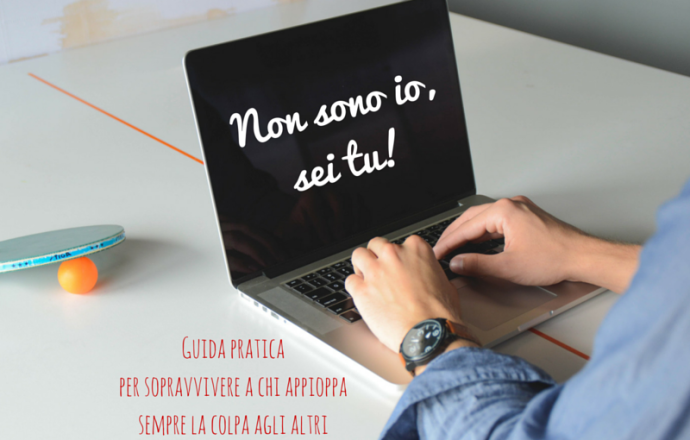 non sono io, sei tu
