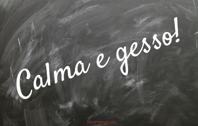 calma e gesso